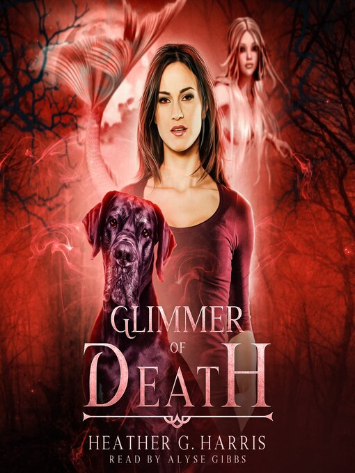 Title details for Glimmer of Death by Heather G. Harris - Available